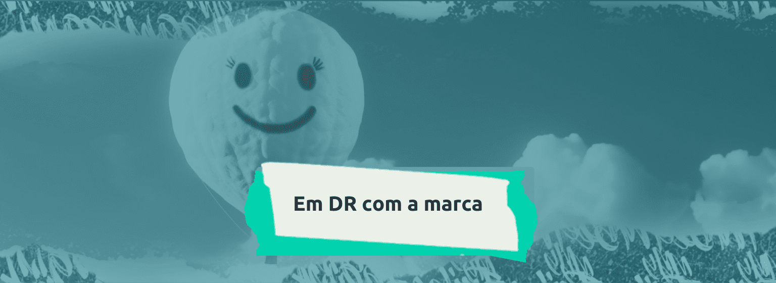 Leia mais sobre o artigo Em DR com a Marca.