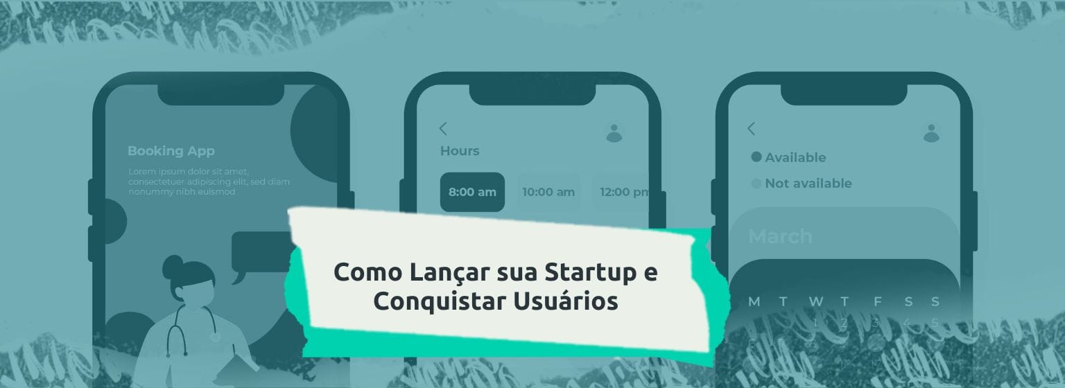 Como Lançar sua Startup