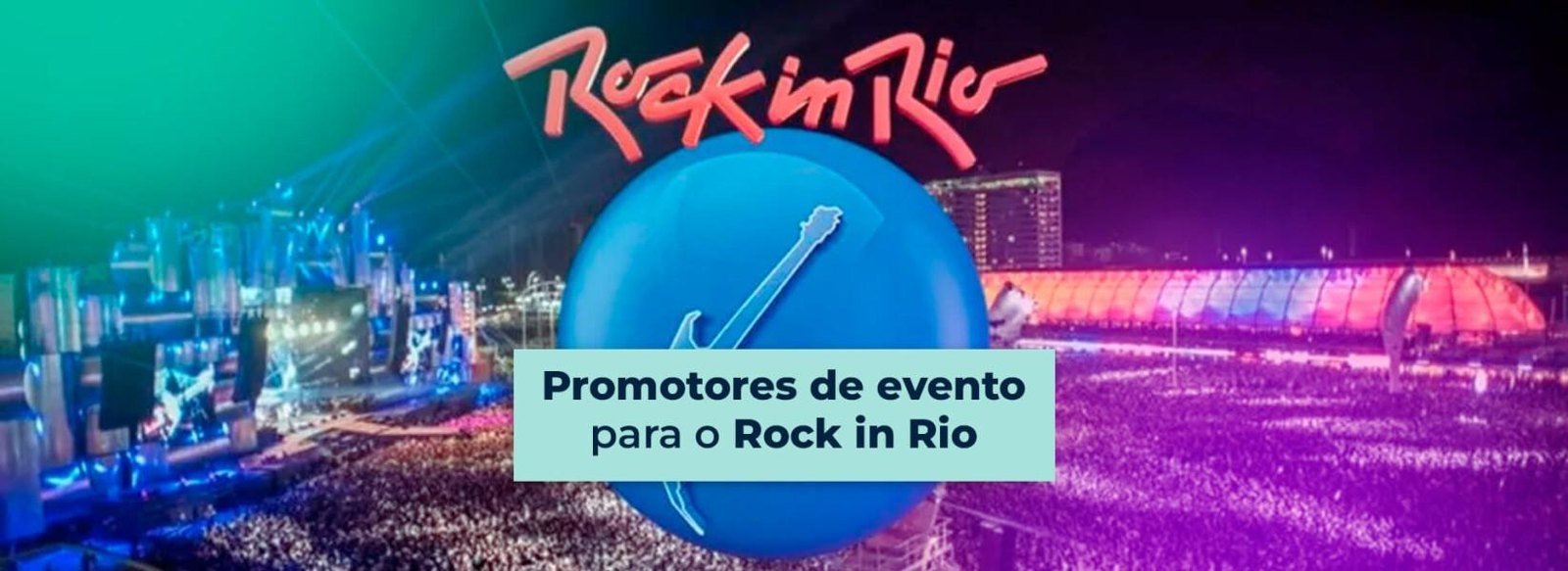Capa do artigo Promotores de evento para o Rock in Rio